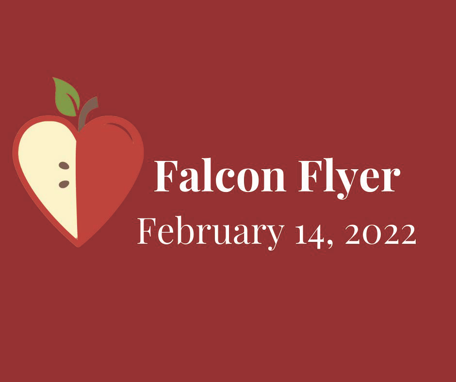 FALCON FLYER- FEBRUARY 14, 2022