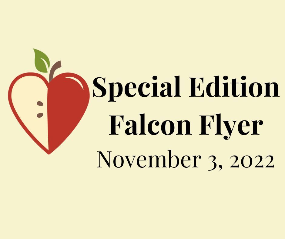 SPECIAL EDITION FALCON FLYER - NOVEMBER 3, 2022